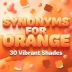 Synonyms for Orange Color